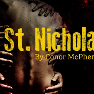 St. Nicholas by Conor McPherson